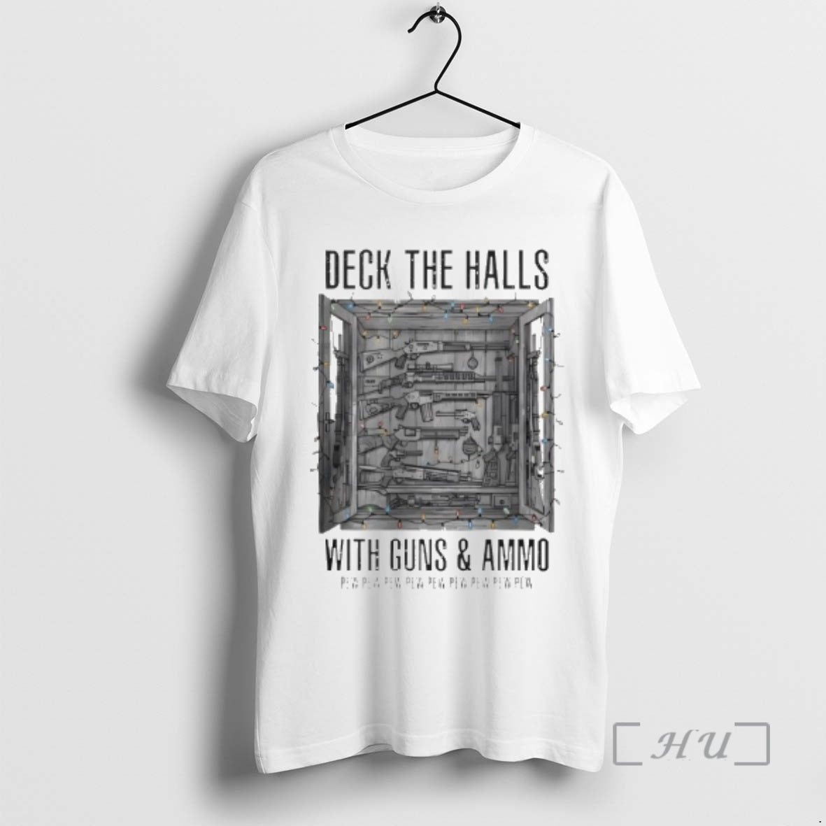 Officials Deck The Halls With Guns And Ammo Pew Pew Pew Pew Pew Premium T-Shirts, Hoodie, Sweatshirt | CiraTrend.com