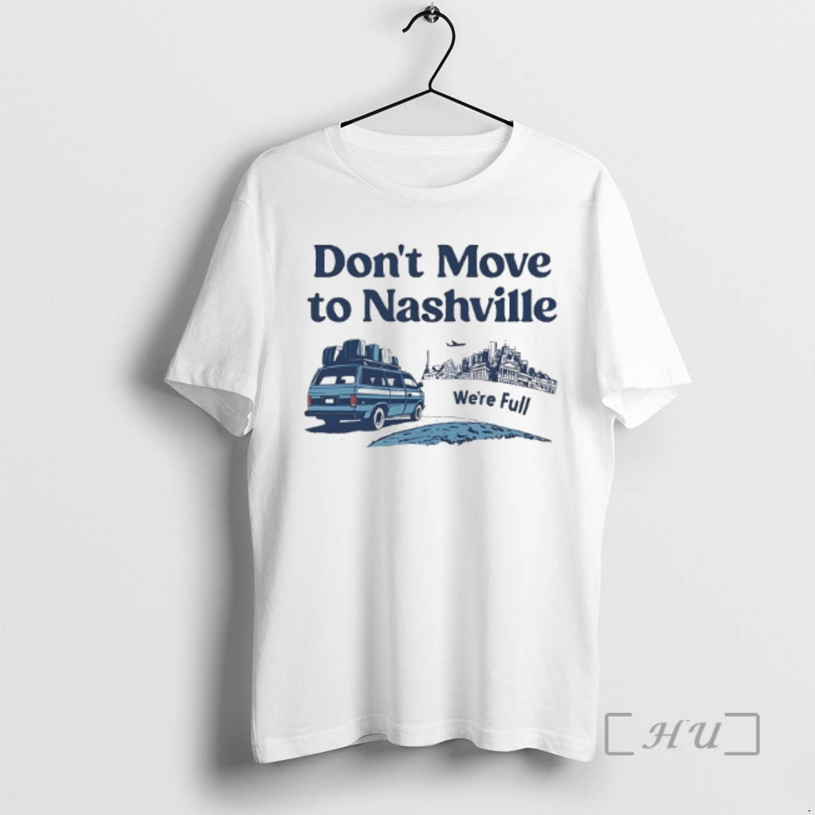 Officials Dont Move To Nashville Were Full Graphic T-Shirts, Hoodie, Sweatshirt | CiraTrend.com