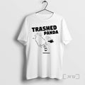 Officials Drunk Raccoon Trashed Panda T-Shirts, Hoodie, Sweatshirt | CiraTrend.com
