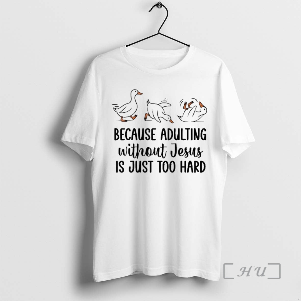 Officials Duck Because Adulting Without Jesus Is Just Too Hard T-Shirts, Hoodie, Sweatshirt | CiraTrend.com