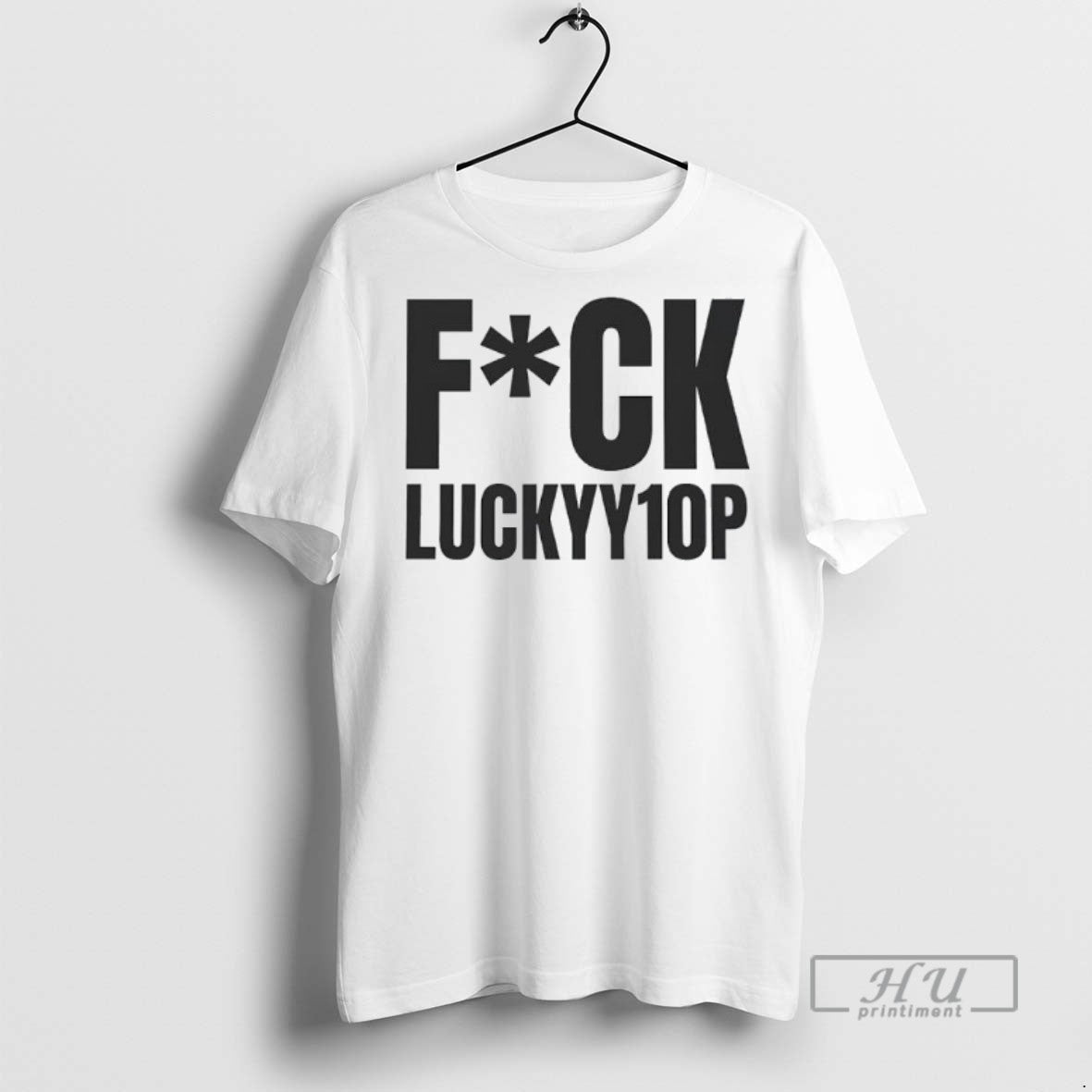 Officials Fck Luckyy10p Tee Shirt