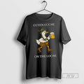 Officials Funny Oktoberfest Goose On The Loose T Shirt