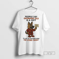 Officials German Shepherd People Say Growing Old Is A Gift Store Credit T Shirt