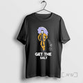 Officials Get The Salt Classic T-Shirts, Hoodie, Sweatshirt | CiraTrend.com