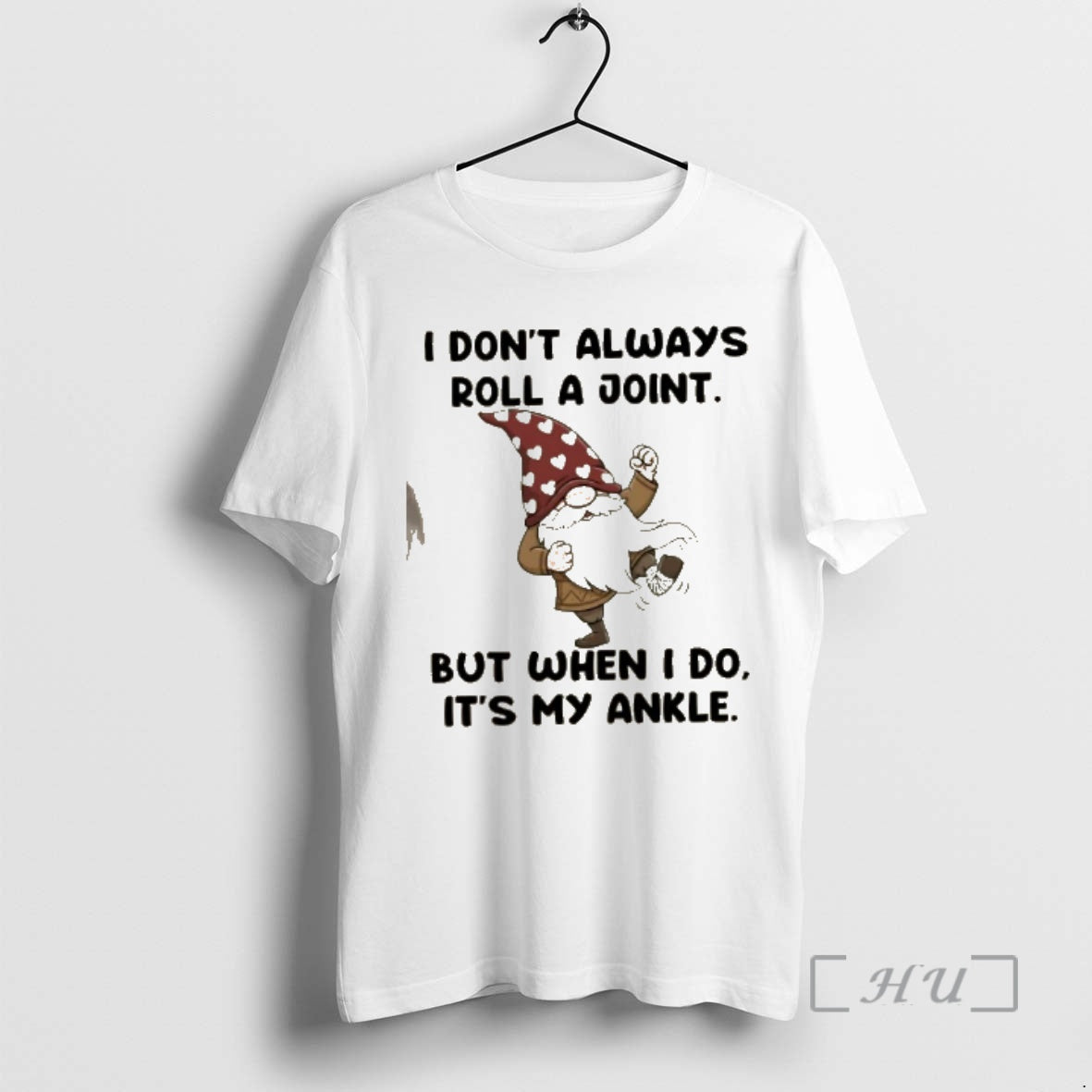 Officials Gnomes I Dont Always Roll A Joint But When I Do Its My Ankle T-Shirts, Hoodie, Sweatshirt | CiraTrend.com