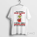 Officials Grinch Im A Cranky Old Lady Sarcastic Answer Christmas T-Shirts, Hoodie, Sweatshirt | CiraTrend.com