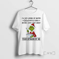 Officials Grinch Santa Ill Eat A Bowl Of Water Work With A Fork Before T-Shirts, Hoodie, Sweatshirt | CiraTrend.com