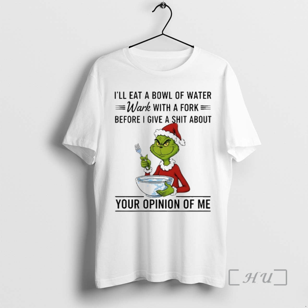 Officials Grinch Santa Ill Eat A Bowl Of Water Work With A Fork Before T-Shirts, Hoodie, Sweatshirt | CiraTrend.com