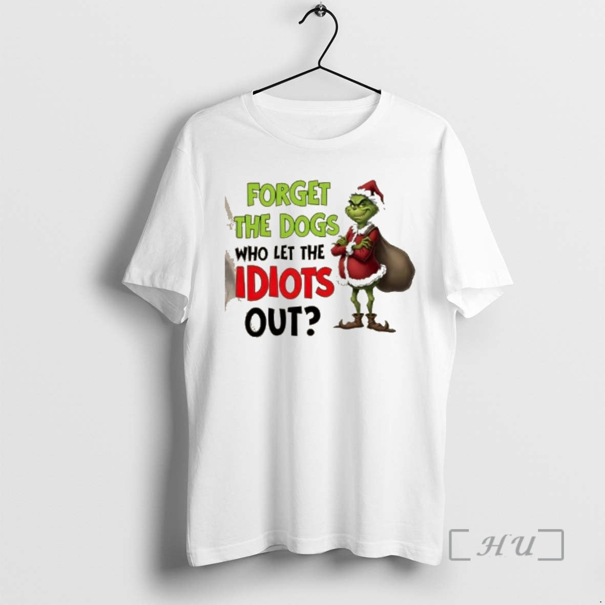 Officials Grinch Forget The Dogs Who Let The Idiots Out Christmas Premium T Shirts Sweater Hoodie, Sweatshirt | CiraTrend.com