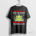 Officials Grinch Never Stop Trying Never Stop Believing Never Give Up Your Moment Will Come T-Shirts, Hoodie, Sweatshirt