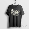 Officials Gunther Will Make You Tap 2 Sided T-Shirts, Hoodie, Sweatshirt | CiraTrend.com