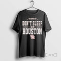 Officials Houston Mens Basketball Dont Sleep On Houston T-Shirts, Hoodie, Sweatshirt | CiraTrend.com