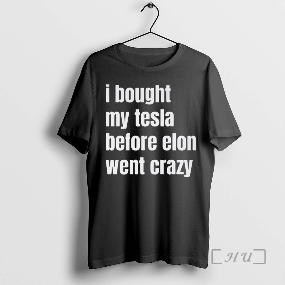 Officials I Bought My Tesla Before Elon Went Crazy T-Shirts, Hoodie, Sweatshirt | CiraTrend.com