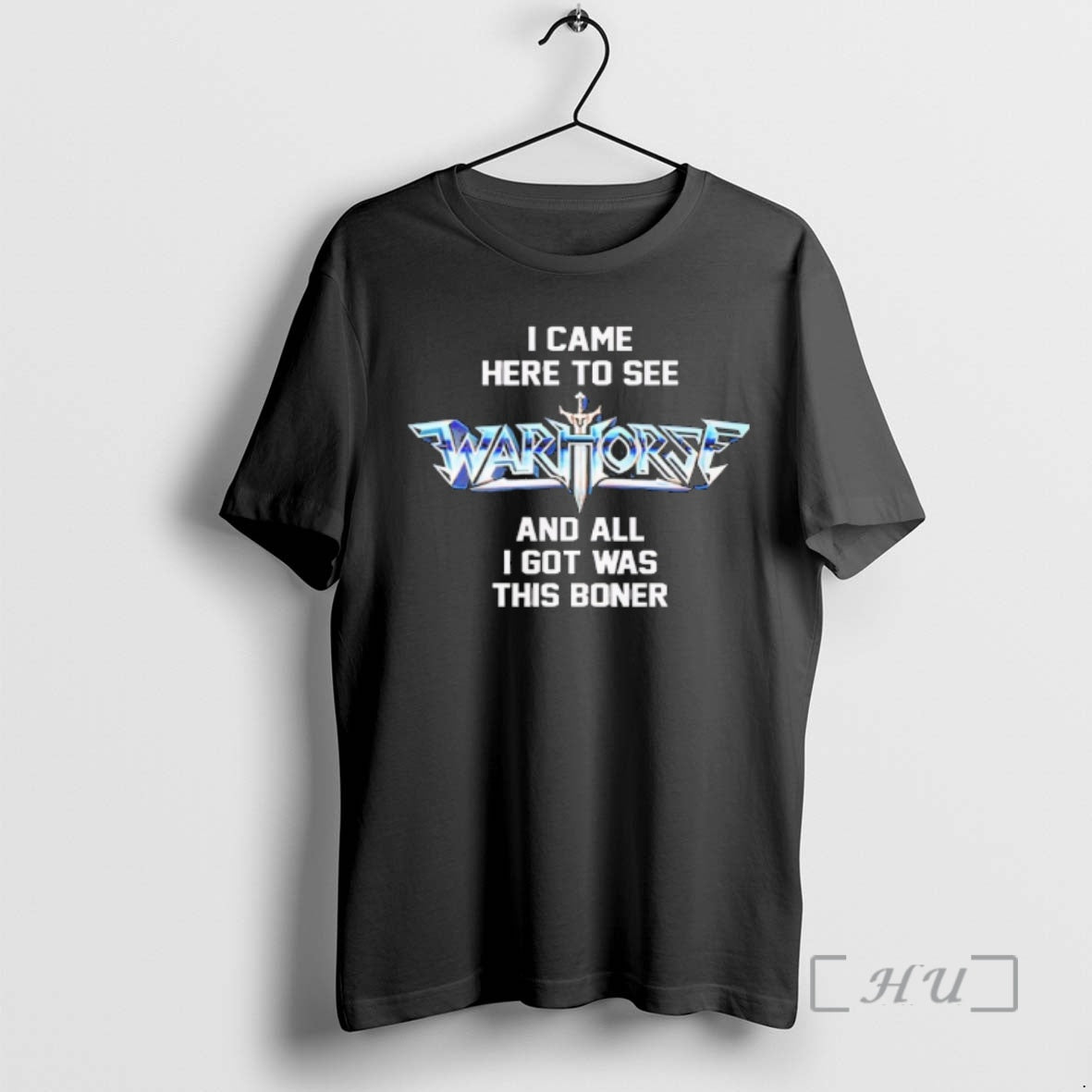 Officials I Came Here To See Warhorse And All I Got Was This Premium T-Shirts, Hoodie, Sweatshirt | CiraTrend.com