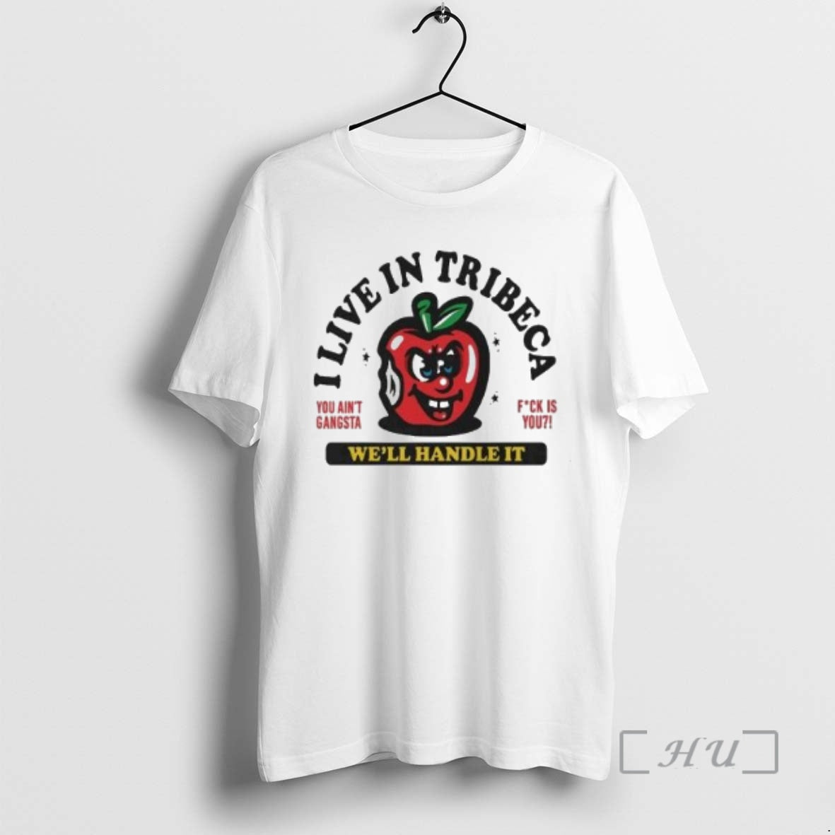 Officials I Live In Tribeca Well Handle It You Aint Gangsta Circle White Premium T-Shirts, Hoodie, Sweatshirt | CiraTrend.com