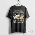 Officials I Support Putting Animal Dogs Abusers To Sleep T-Shirts, Hoodie, Sweatshirt | CiraTrend.com