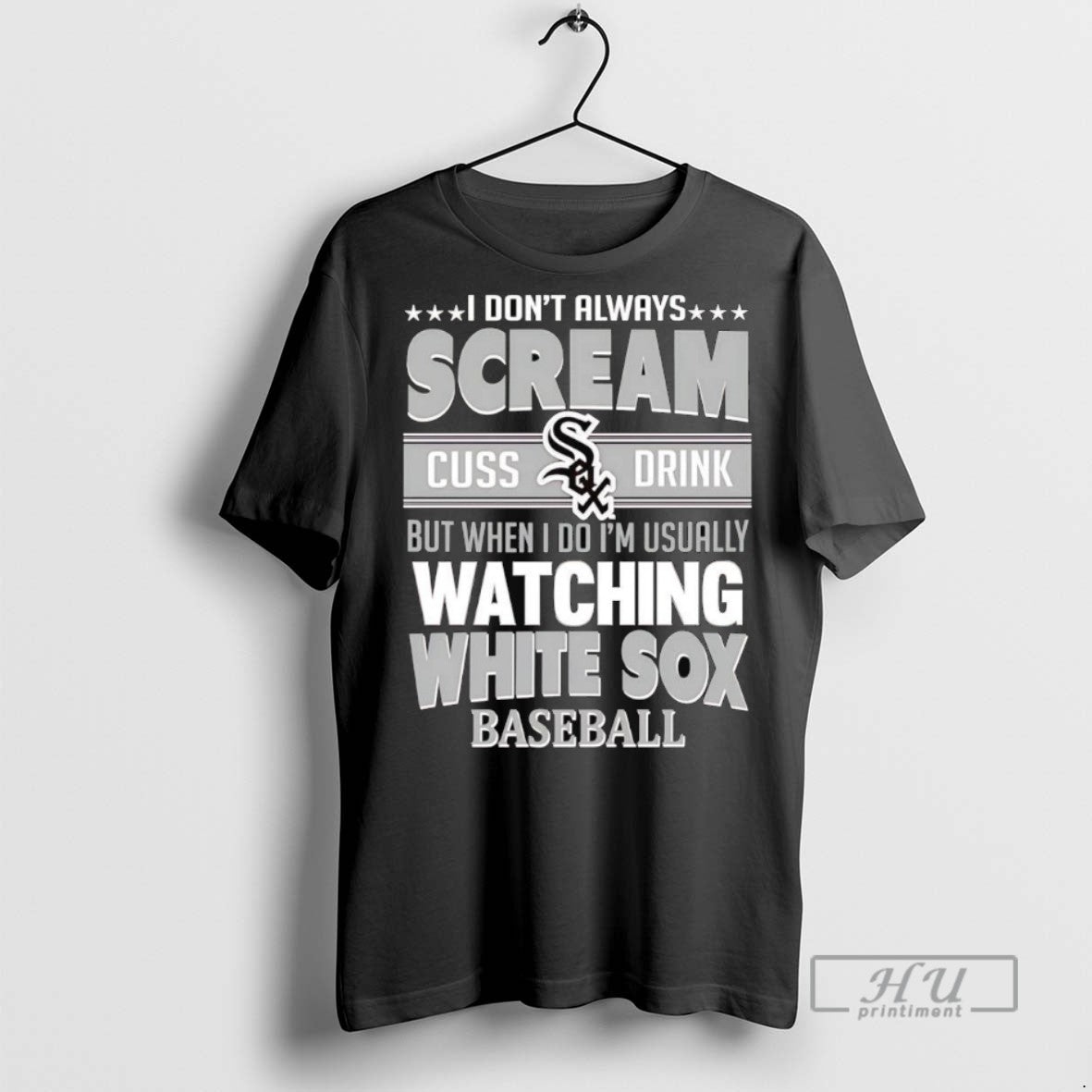 Officials I Dont Always Scream Cuss Drink But When I Do Im Usually Watching Chicago