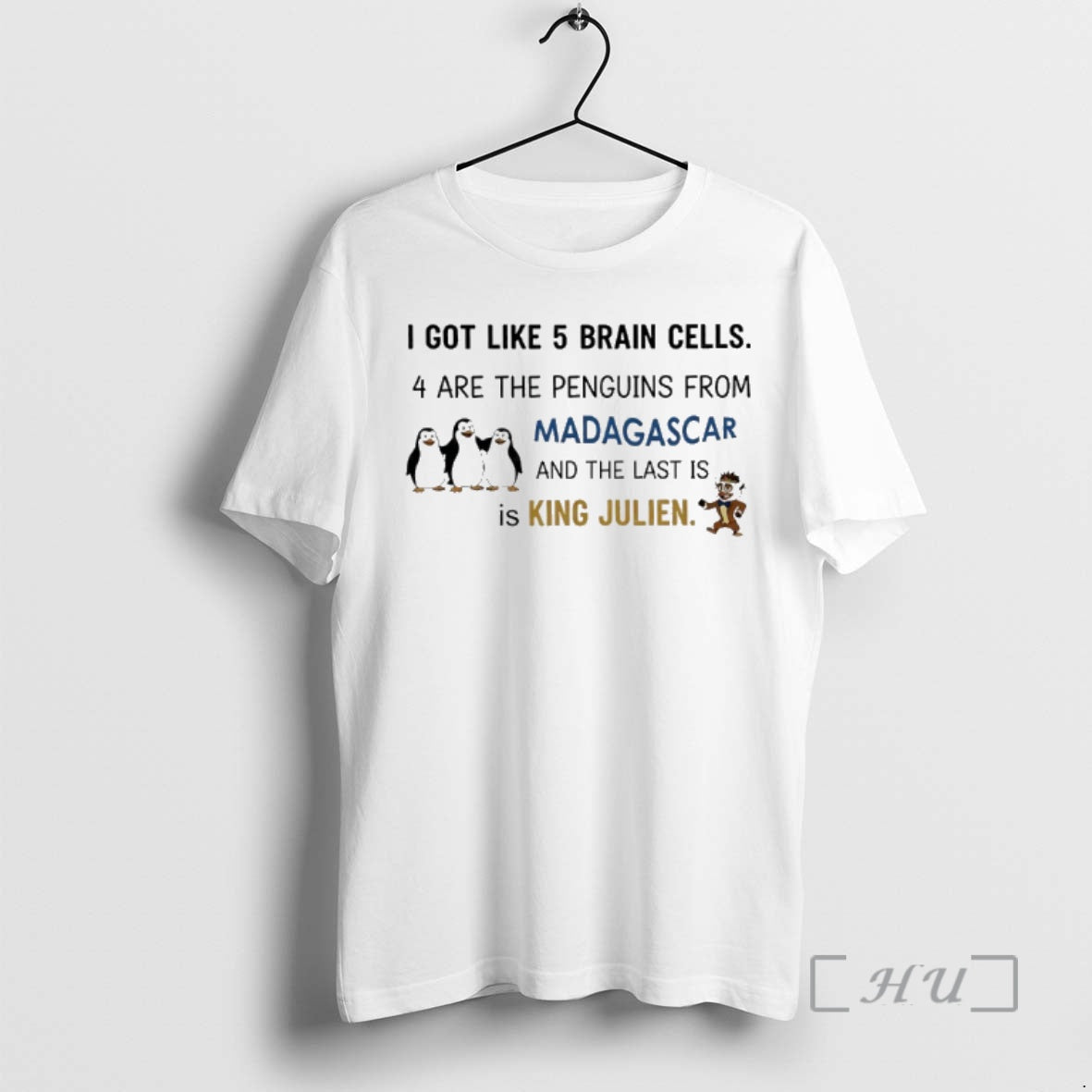 Officials I Got Like 5 Brain Cells 4 Are The Penguins From Madagascar And The T-Shirts, Hoodie, Sweatshirt | CiraTrend.com