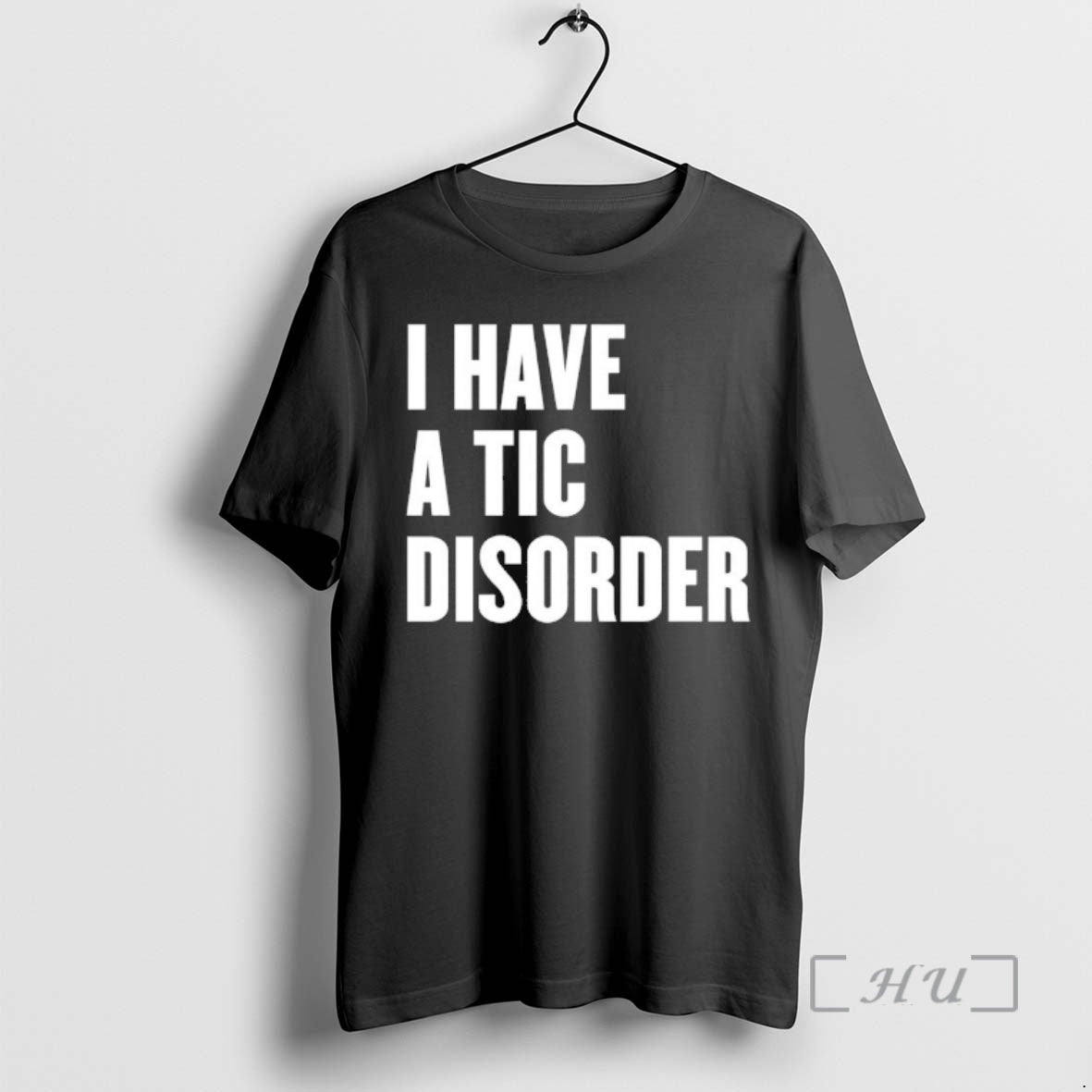 Officials I Have A Tic Disorder T-Shirts, Hoodie, Sweatshirt | CiraTrend.com