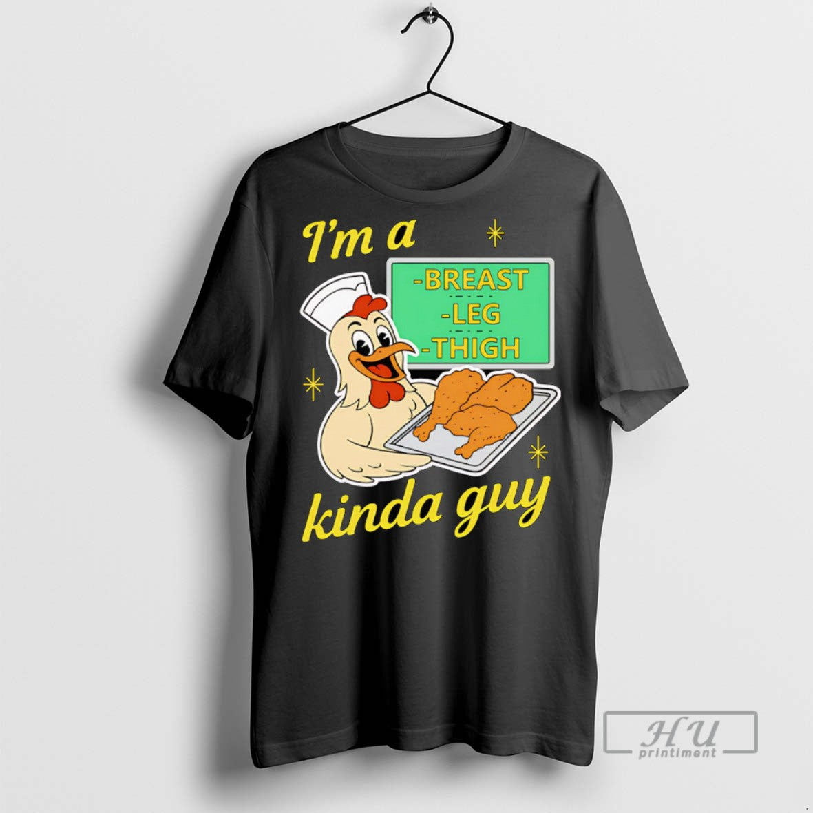 Officials Im A Breast Leg And Thigh Kinda Guy Chicken T Shirt