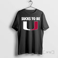 Officials Indiana College Sucks To Be U Anti Miami T-Shirts, Hoodie, Sweatshirt | CiraTrend.com