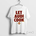 Officials Iowa State Basketball Let Audi Crooks Cook Signature T-Shirts, Hoodie, Sweatshirt | CiraTrend.com
