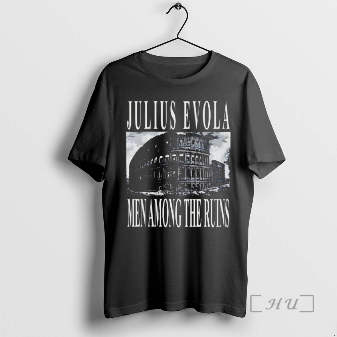 Officials Julius Evola Men Among The Ruins Graphic T-Shirts, Hoodie, Sweatshirt | CiraTrend.com