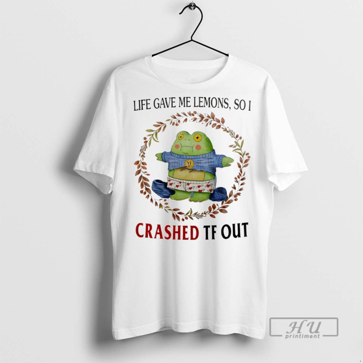 Officials Life Gave Me Lemons So I Crashed Tf Out T Shirt