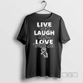 Officials Live Well Laugh Often Love Chicago White Sox Tee Shirt