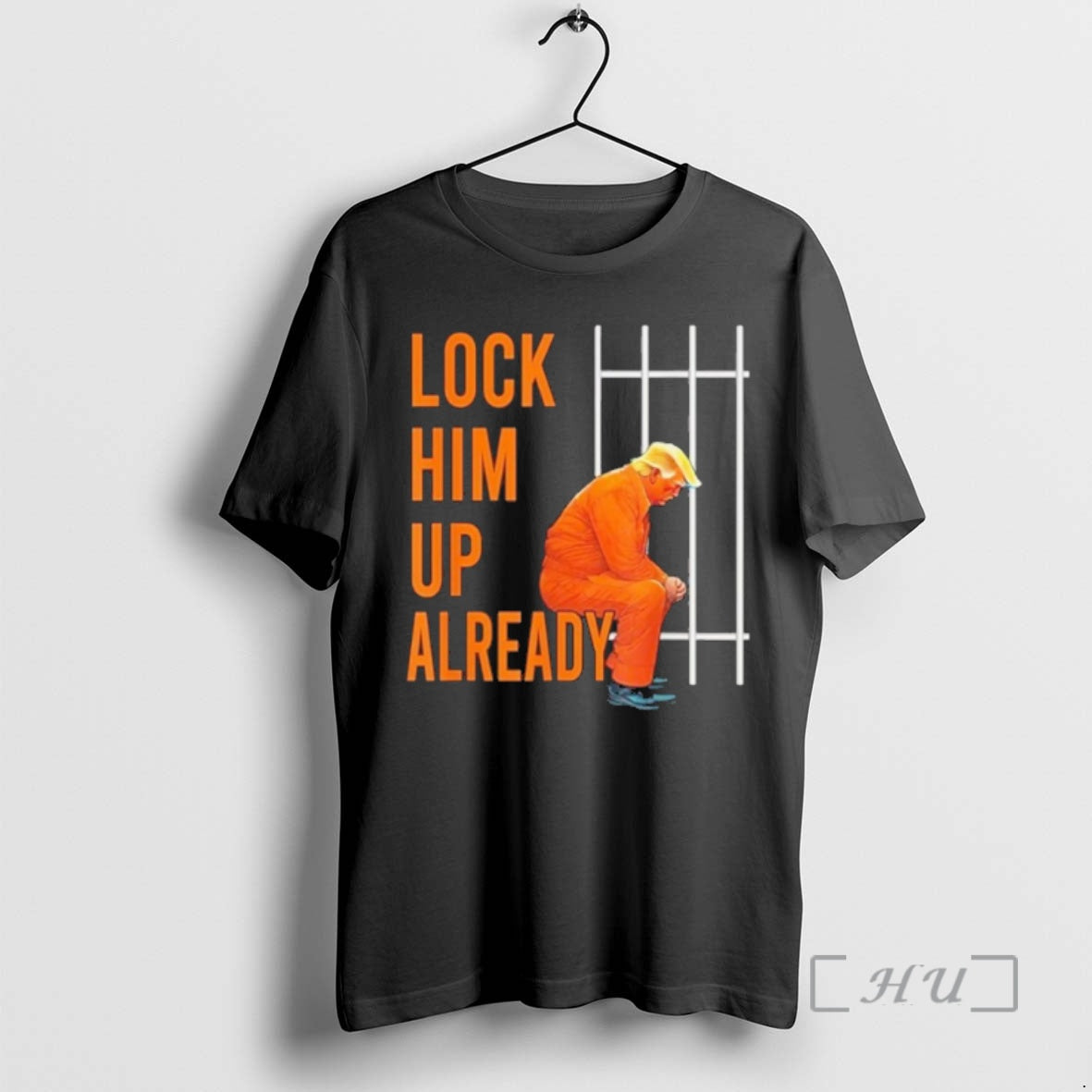 Officials Lock Him Up Already Trump T-Shirts, Hoodie, Sweatshirt | CiraTrend.com