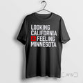 Officials Looking California And Feeling Minnesota T-Shirts, Hoodie, Sweatshirt | CiraTrend.com