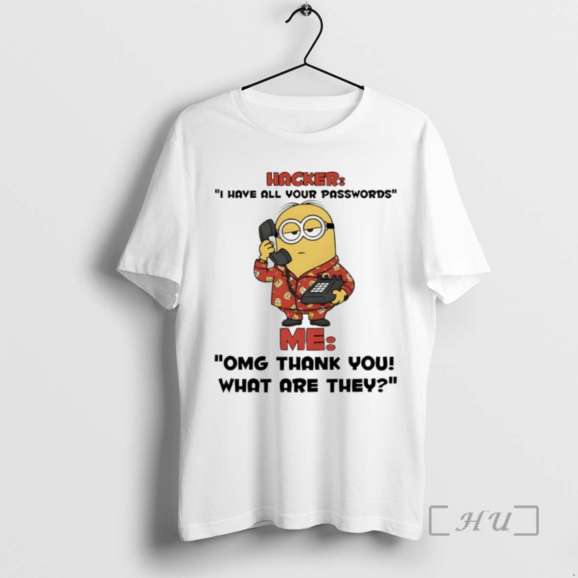 Officials Minion Hacker I Hate All Your Passwords Me Omg Thank You What Are They T-Shirts, Hoodie, Sweatshirt | CiraTrend.com