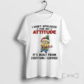 Officials Minions Christmas I Dont Apologize For My Attitude Its Built From Everything I Survived T-Shirts, Hoodie,...