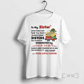 Officials Minions Christmas To My Sister Never Forget That Side By Side Or Miles Apart T-Shirts, Hoodie, Sweatshirt