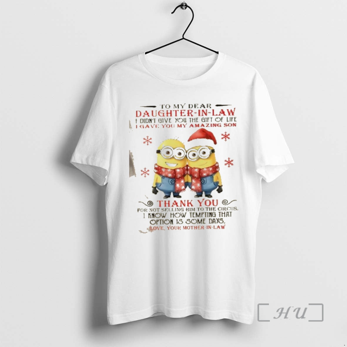 Officials Minions To My Dear Daughter In Law I Didnt Give You The Gift Of T-Shirts, Hoodie, Sweatshirt | CiraTrend.com