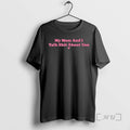 Officials My Mother And I Talk Shit About You Mom Matching Premium T Shirts Sweater Hoodie, Sweatshirt | CiraTrend.com