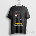 Officials New Year Dog Lover Pun Humor Same Dog Graphic T-Shirts, Hoodie, Sweatshirt | CiraTrend.com