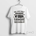 Officials Omg I Have Finally Discovered Whats Wrong With My Brain On The Left Side T-Shirts, Hoodie, Sweatshirt