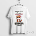 Officials Otter Back Off I Have A Crazy Daughter She Has Anger Issues And T-Shirts, Hoodie, Sweatshirt | CiraTrend.com