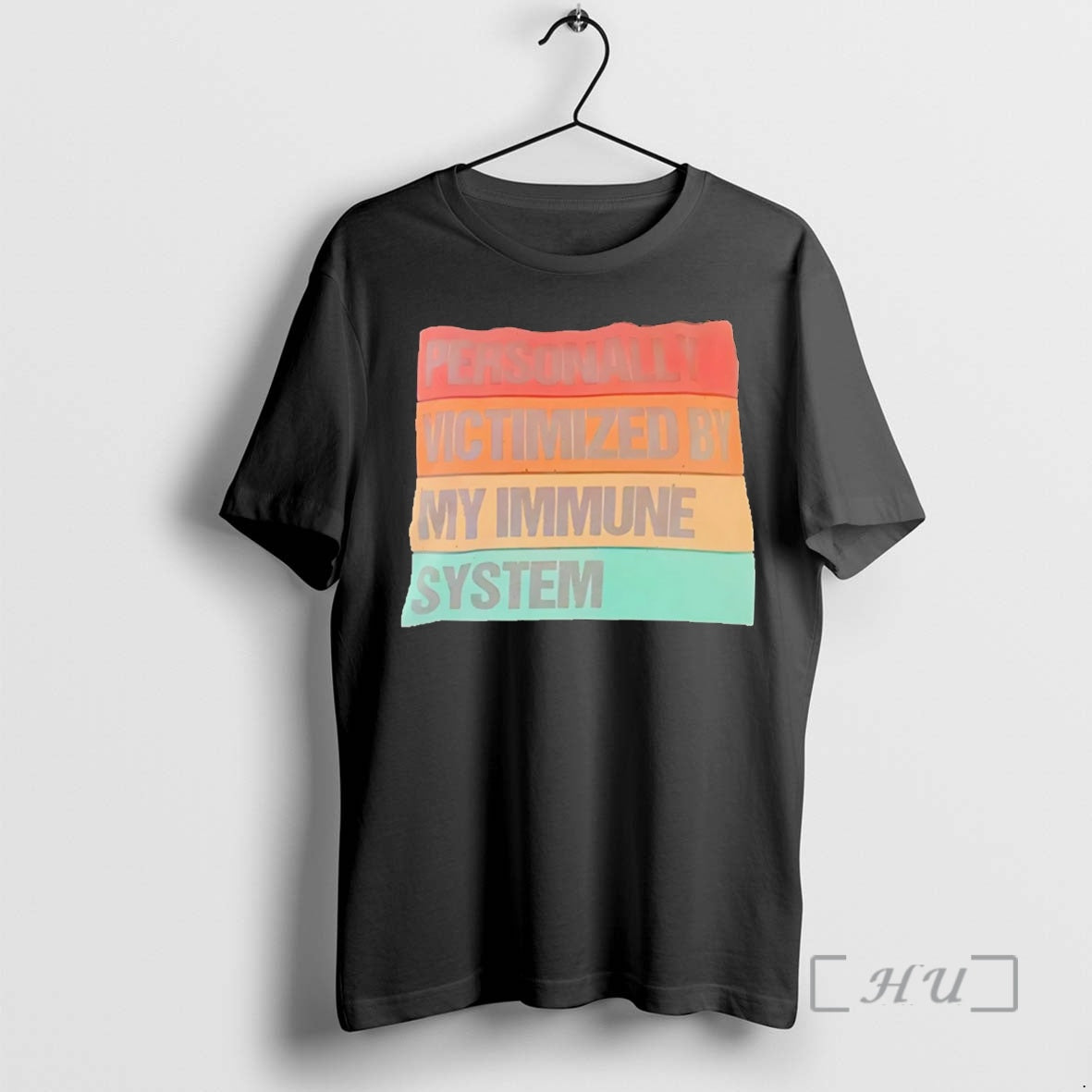 Officials Personally Victimized By My Immune System T-Shirts, Hoodie, Sweatshirt | CiraTrend.com