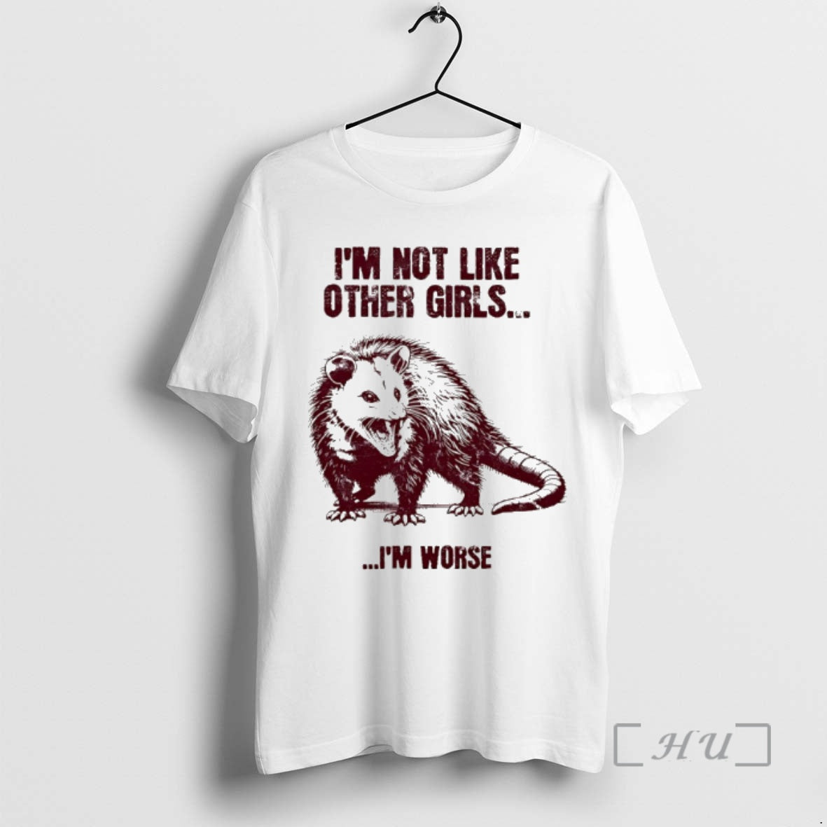 Officials Possum Im Not Like Other Girls Im Worse T-Shirts, Hoodie, Sweatshirt | CiraTrend.com
