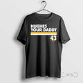 Officials Quinn Hughes Your Daddy 43 Minnesota Wild Hockey T-Shirts, Hoodie, Sweatshirt | CiraTrend.com