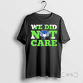 Officials Sea Hawks We Did Not Care T-Shirts, Hoodie, Sweatshirt | CiraTrend.com