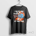 Officials Skeleton I Am Not Able To Co Sign On Your Bullshit At This Time T-Shirts, Hoodie, Sweatshirt | CiraTrend.com