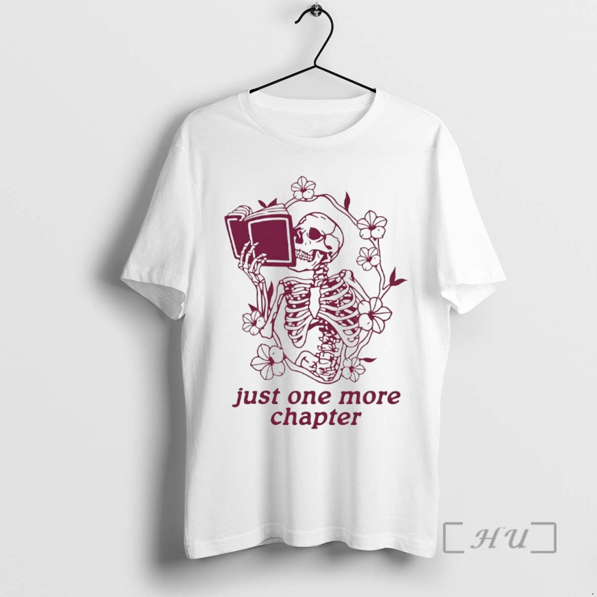 Officials Skeleton Flower Reading Book Just One More Chapter T-Shirts, Hoodie, Sweatshirt | CiraTrend.com