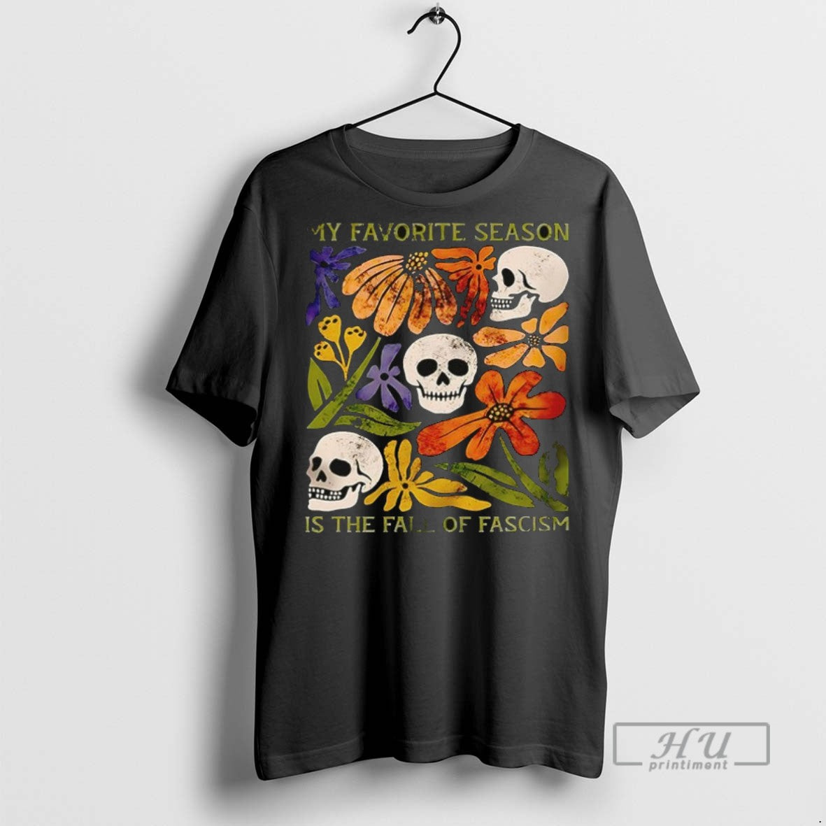 Officials Skull My Favorite Season Is The Fall Of Fascism Ceramic Ceramic And Classic Dad