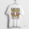 Officials Some Days We Bloom Some Days We Gloom Tee Shirt Sweater