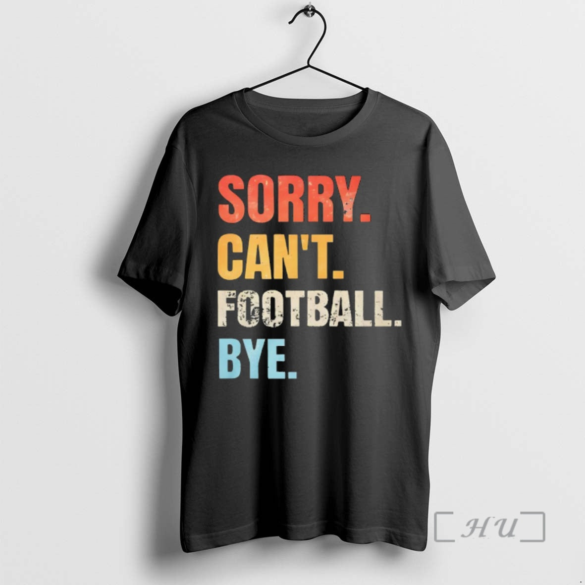 Officials Sorry Cant Football Bye T-Shirts, Hoodie, Sweatshirt | CiraTrend.com