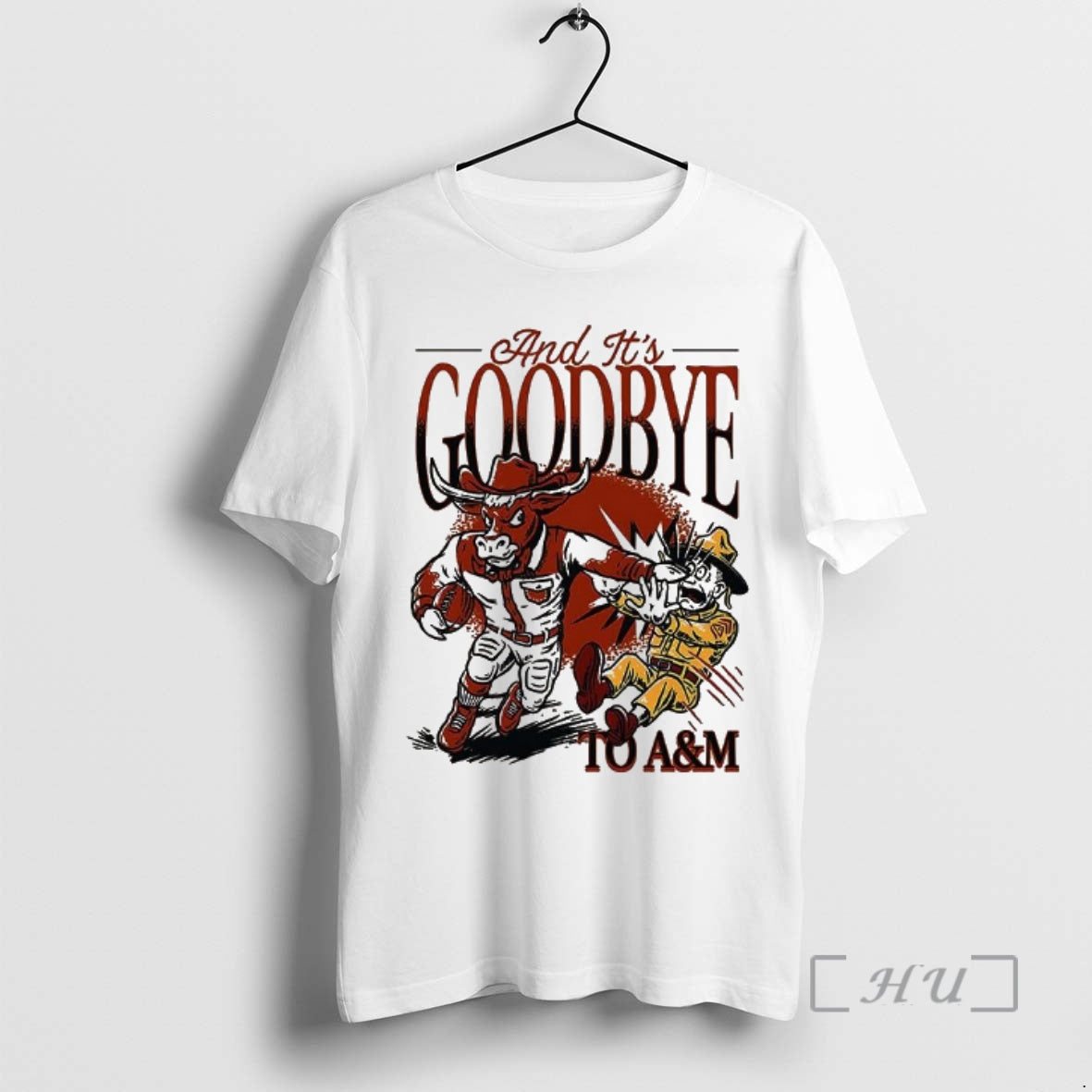 Officials Texas Longhorns Vs Texas Am And Its Goodbye To Am Premium T Shirts Sweater Hoodie, Sweatshirt | CiraTrend.com