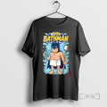 Officials The Bathman Funny Superhero Parody T-Shirts, Hoodie, Sweatshirt | CiraTrend.com